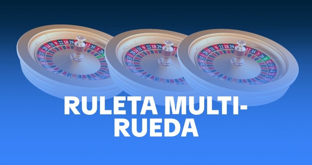 ruleta multi-rueda